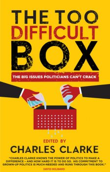 The 'Too Difficult' Box, Charles Clarke