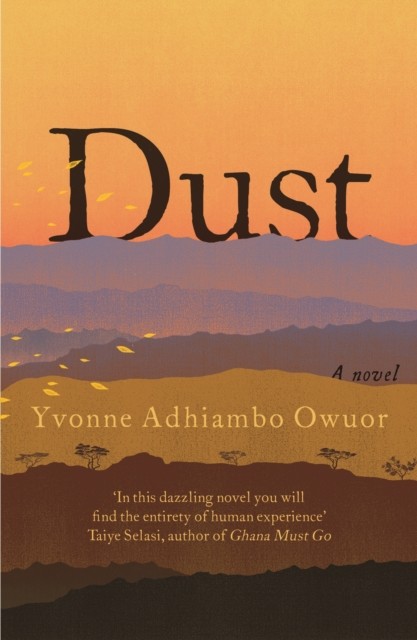 Dust, Yvonne Adhiambo Owuor