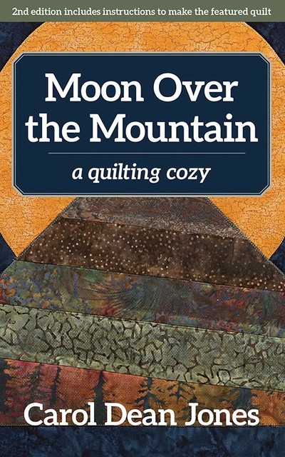 Moon Over the Mountain, Carol Jones