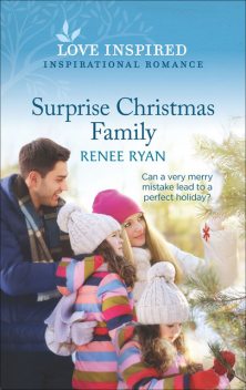 Surprise Christmas Family, Renee Ryan