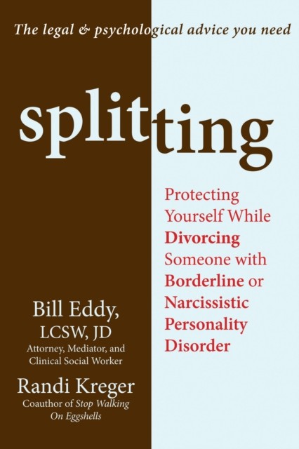 Splitting, Bill Eddy