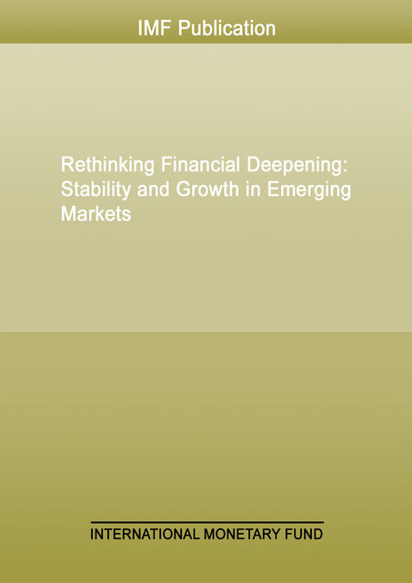 Rethinking Financial Deepening, Ratna Sahay, Martin Cihak