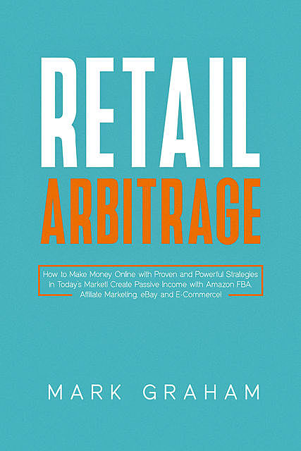 Retail Arbitrage, Mark Graham