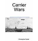 Carrier Wars, Christopher Nuttall