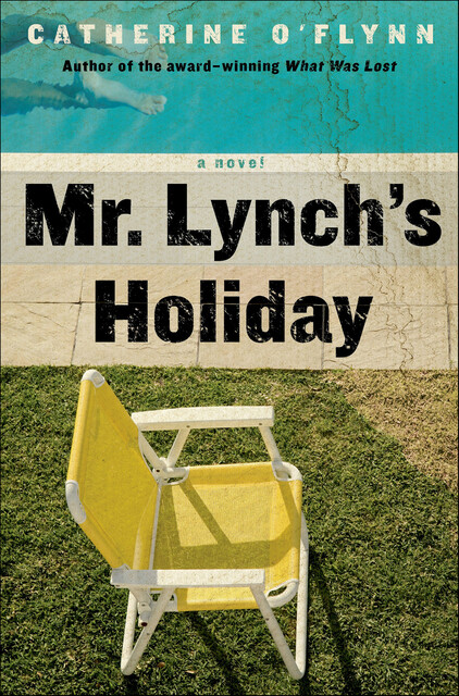 Mr. Lynch's Holiday, Catherine O'Flynn