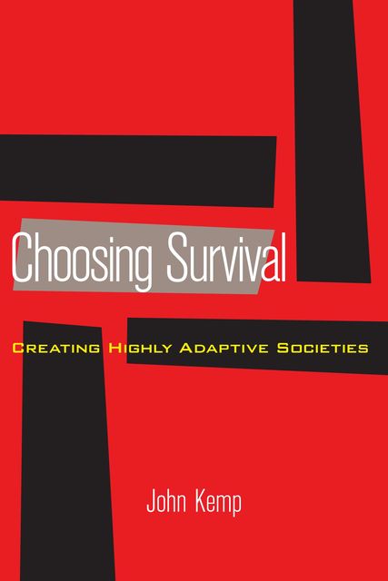 Choosing Survival, John Kemp