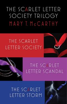 The Scarlet Letter Society: The Complete Trilogy, Mary McCarthy
