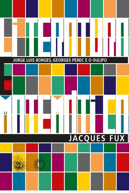 Literatura e matemática, Jacques Fux