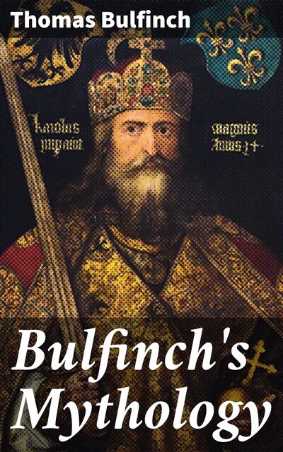 Bulfinch's Mythology, Thomas Bulfinch