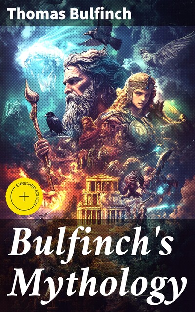Bulfinch's Mythology, Thomas Bulfinch