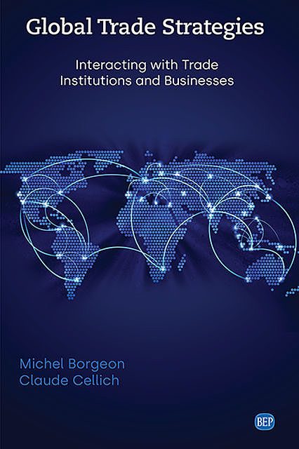 Global Trade Strategies, Claude Cellich, Michel Borgeon