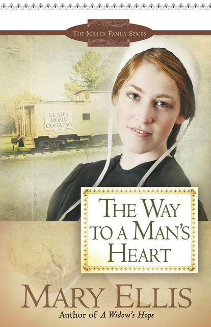 The Way to a Man's Heart, Mary Ellis