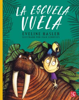 La escuela vuela, Eveline Hasler