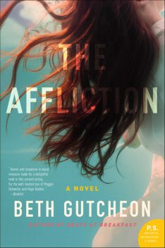 The Affliction, Beth Gutcheon