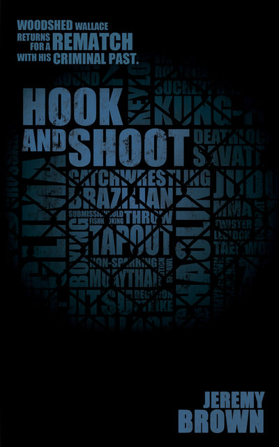 Hook and Shoot, Jeremy Brown
