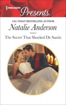 The Secret That Shocked De Santis, Natalie Anderson