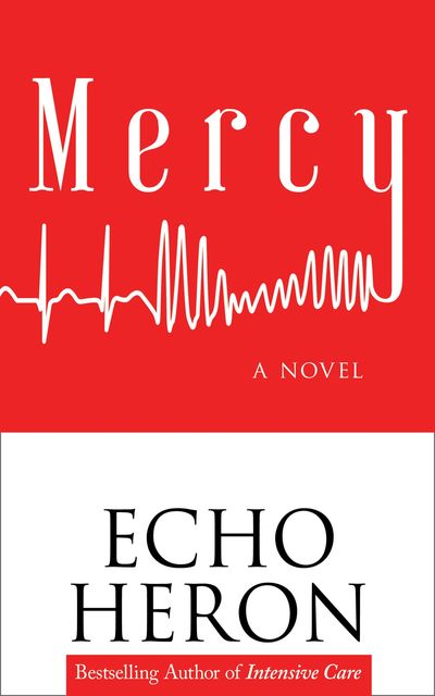 Mercy, Echo Heron