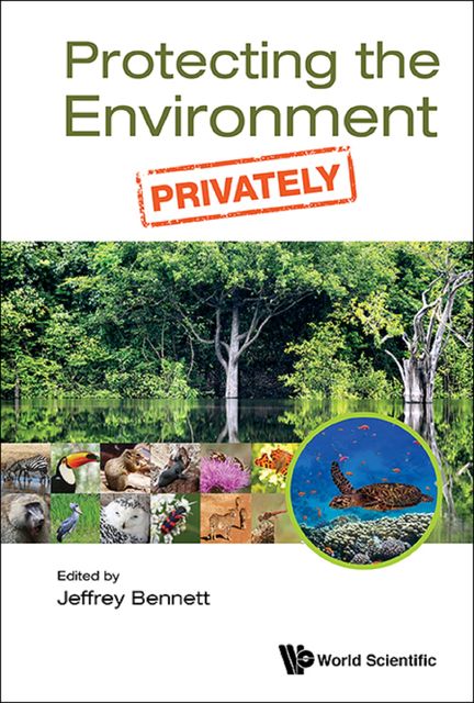 Protecting the Environment, Privately, Jeffrey Bennett