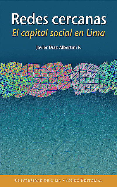 Redes cercanas, Javier Díaz-Albertini Figueras