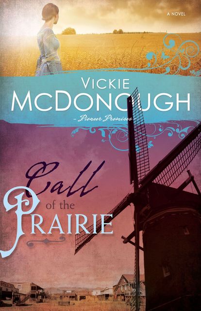 Call of the Prairie, Vickie McDonough
