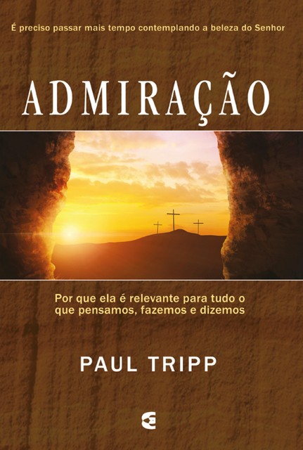 Admiração, Paul Tripp