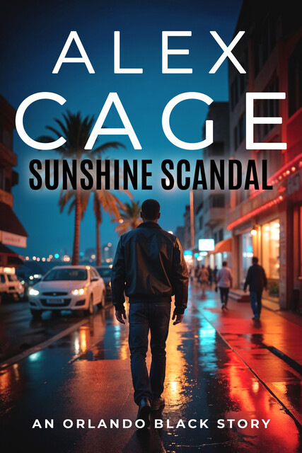 Sunshine Scandal, Alex Cage