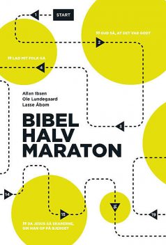 Bibelhalvmaraton, Allan Ibsen, Lasse Åbom, Ole Lundegaard
