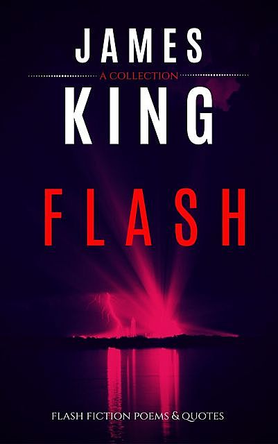 Flash, James King