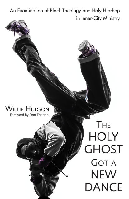 The Holy Ghost Got a New Dance, Willie Hudson