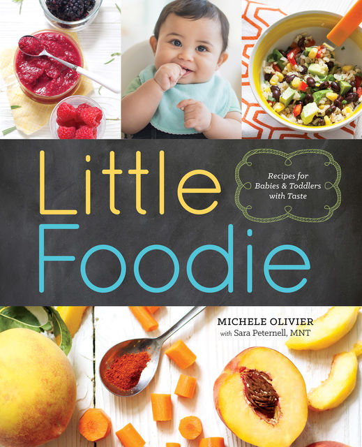 Little Foodie, MNT, Michele Olivier, Sara Peternell