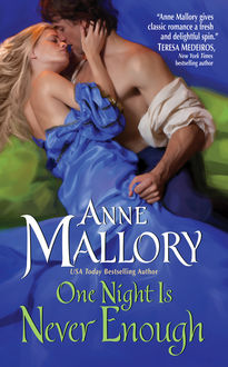 One Night Is Never Enough, Anne Mallory