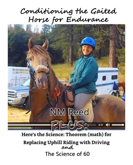 Conditioning the Gaited Horse for endurance, NM Reed