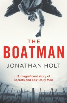 The Boatman, Jonathan Holt