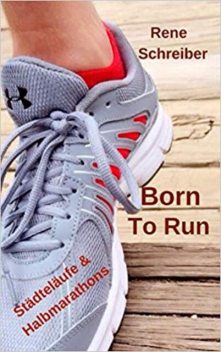 Born To Run, René Schreiber