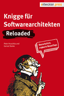Knigge für Softwarearchitekten. Reloaded, Gernot Starke, Peter Hruschka