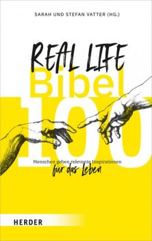 Real Life Bibel, Sarah, Stefan Vatter