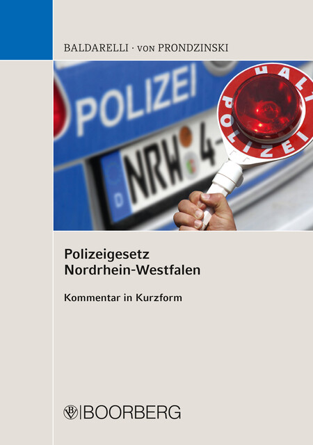 Polizeigesetz Nordrhein-Westfalen, Marcello Baldarelli, Peter von Prondzinski