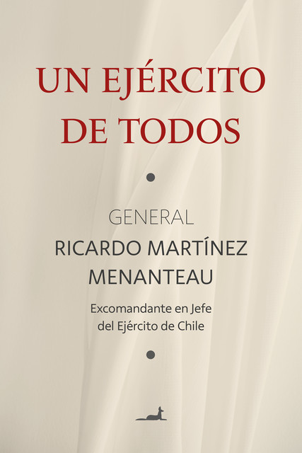 Un Ejército de Todos, Ricardo Martínez Menanteau