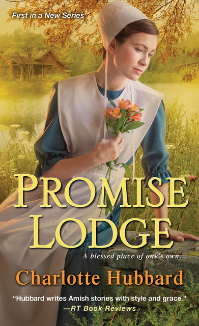 Promise Lodge, Charlotte Hubbard