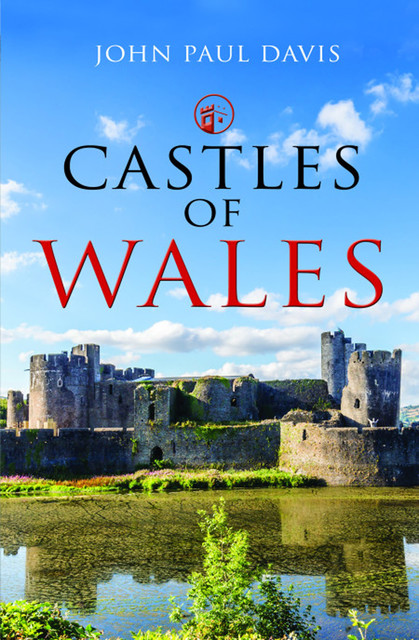 Castles of Wales, John Davis