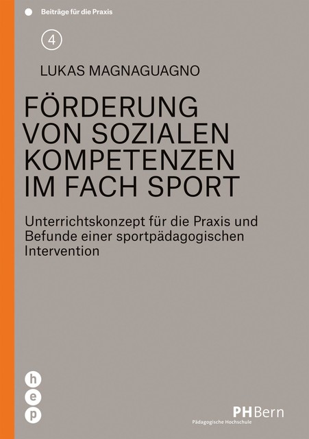 Förderung von sozialen Kompetenzen im Fach Sport, Lukas Magnaguagno