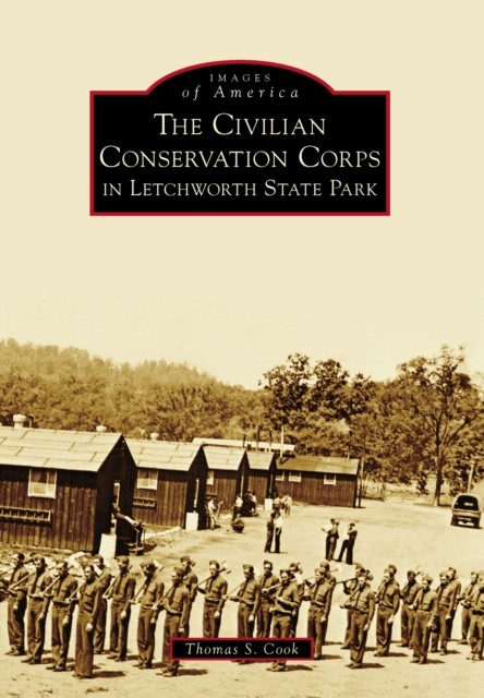 Civilian Conservation Corps in Letchworth State Park, Thomas Cook