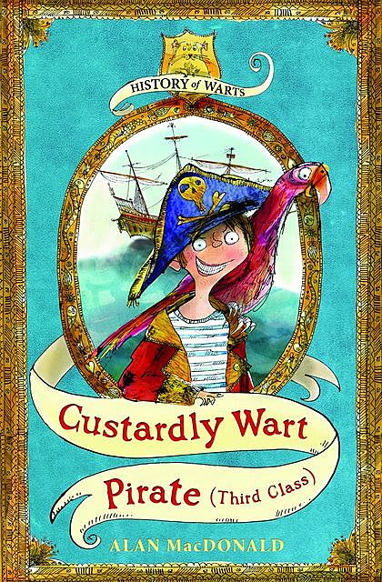 Custardly Wart: Pirate (third class), Alan MacDonald