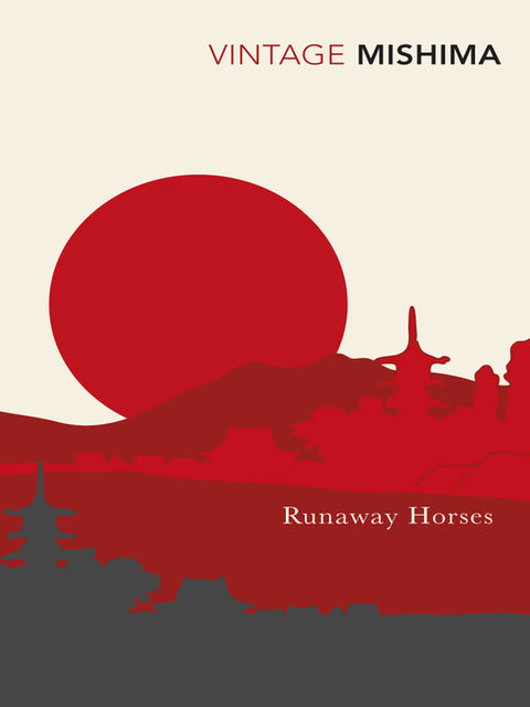 Runaway Horses, Yukio Mishima
