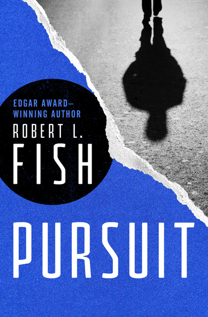 Pursuit, Robert L.Fish