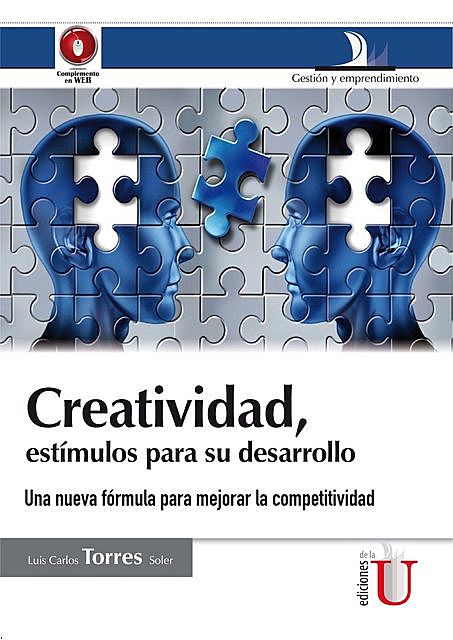 Creatividad, estímulos para su desarrollo, Luis Carlos Torres Soler