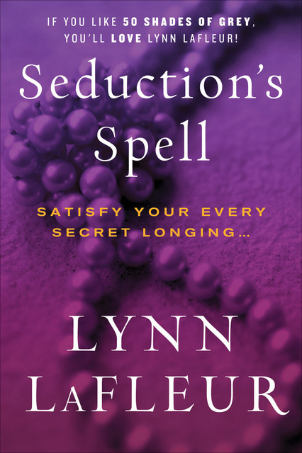 Seduction's Spell, Lynn LaFleur