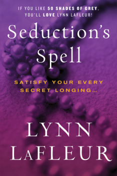 Seduction's Spell, Lynn LaFleur