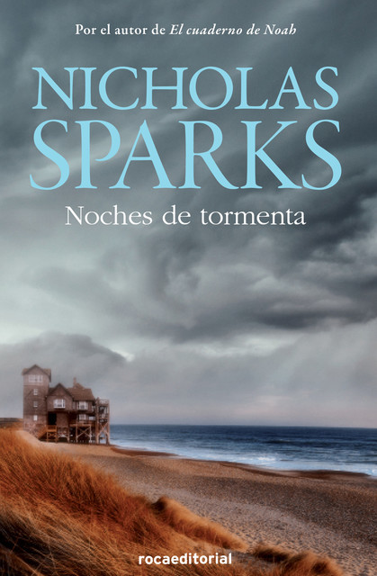 Noches De Tormenta, Nicholas Sparks