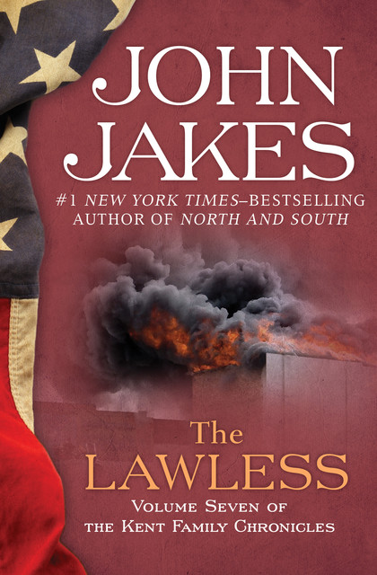 The Lawless, John Jakes